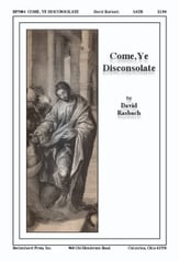 Come, Ye Disconsolate SATB choral sheet music cover